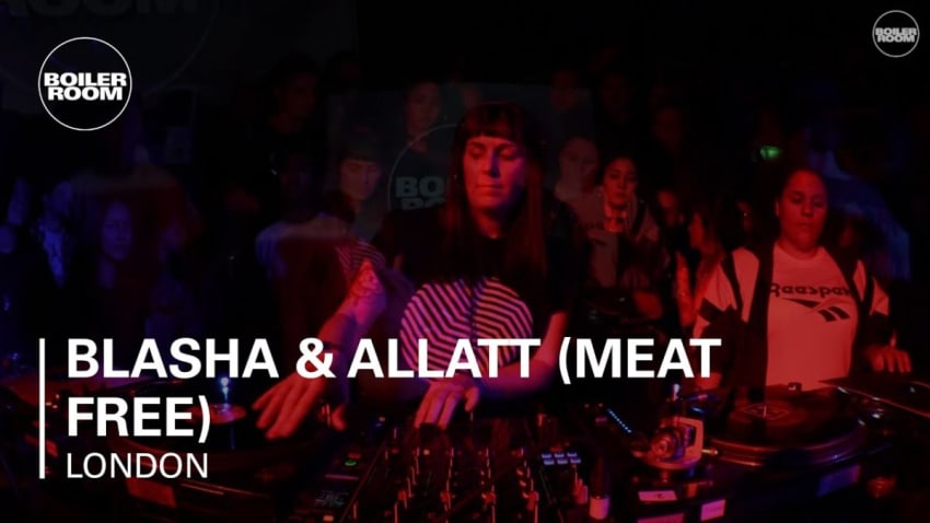 Blasha & Allatt (Meat Free) Boiler Room London DJ Set