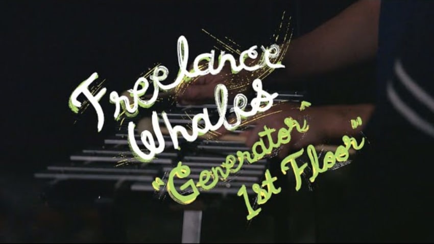 Freelance Whales - Generator ^ First Floor (Welcome Campers)