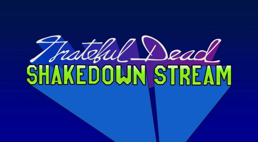 Grateful Dead Shakedown Stream