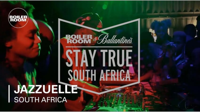 Jazzuelle Boiler Room x Ballantine's Stay True South Africa DJ Set
