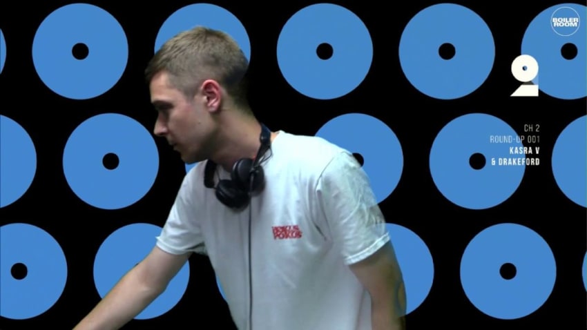 Kasra V + Drakeford – Boiler Room Channel 2 Round-Up 001