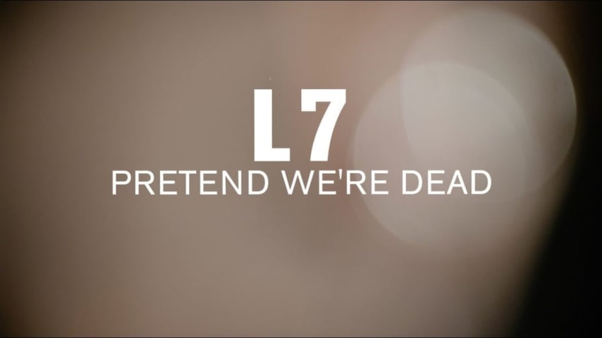 L7 - Pretend We're Dead (Live at The Current)
