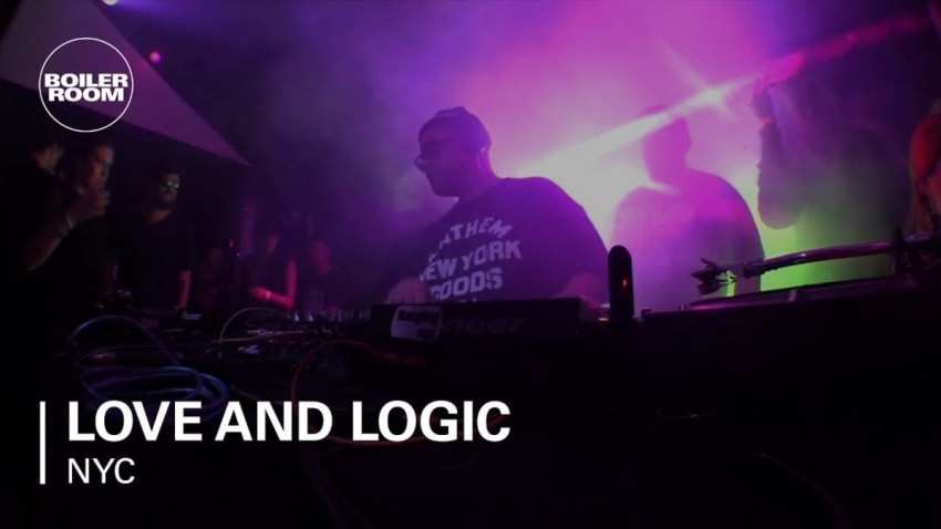 Love And Logic Boiler Room NYC DJ Set