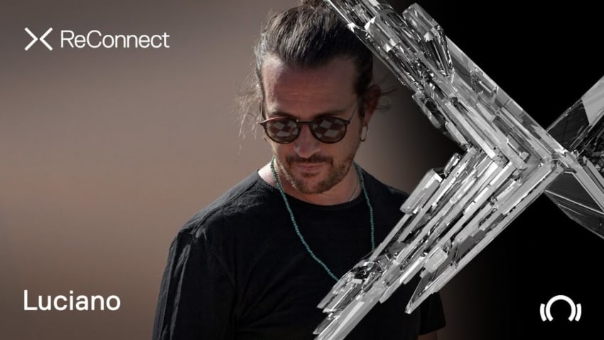 Luciano DJ set @ ReConnect | Beatport Live