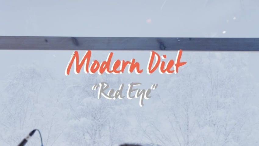 Modern Diet - Red Eye (Buzzsession)