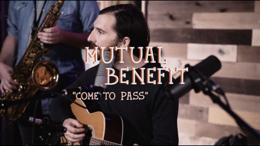 Mutual Benefit - Come to Pass (Buzzsession)