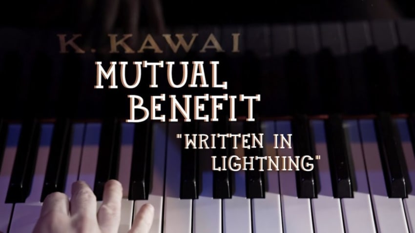 Mutual Benefit - Written in Lightning (Buzzsession)