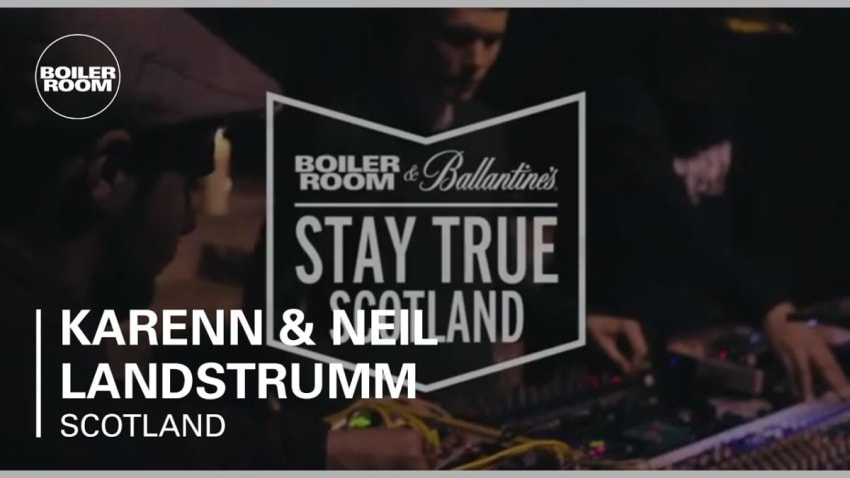 Karenn & Neil Landstrumm – Boiler Room & Ballantine's Stay True Scotland – In Stereo