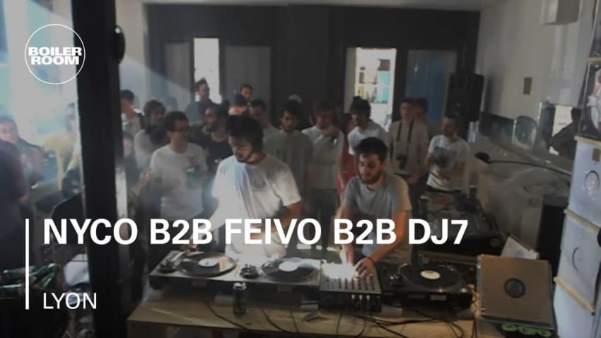 Nyco b2b Feivo b2b DJ7 Boiler Room Lyon DJ Set