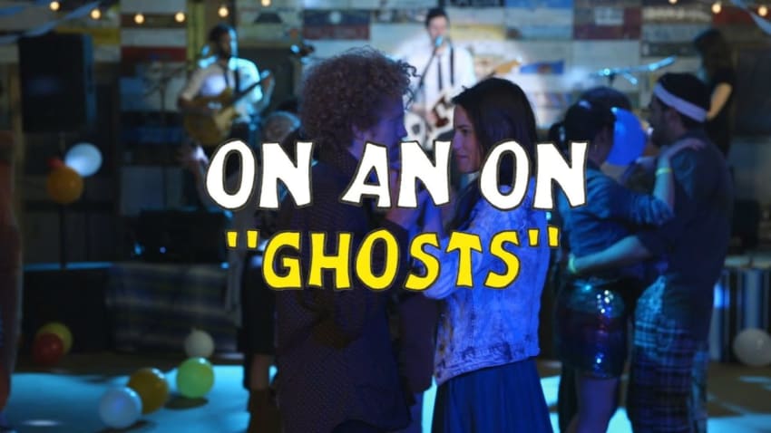 ON AN ON - Ghosts (Welcome Campers)