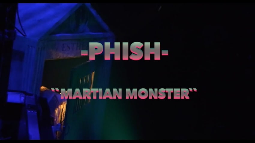 PHISH-2014/10/31: Martian Monster