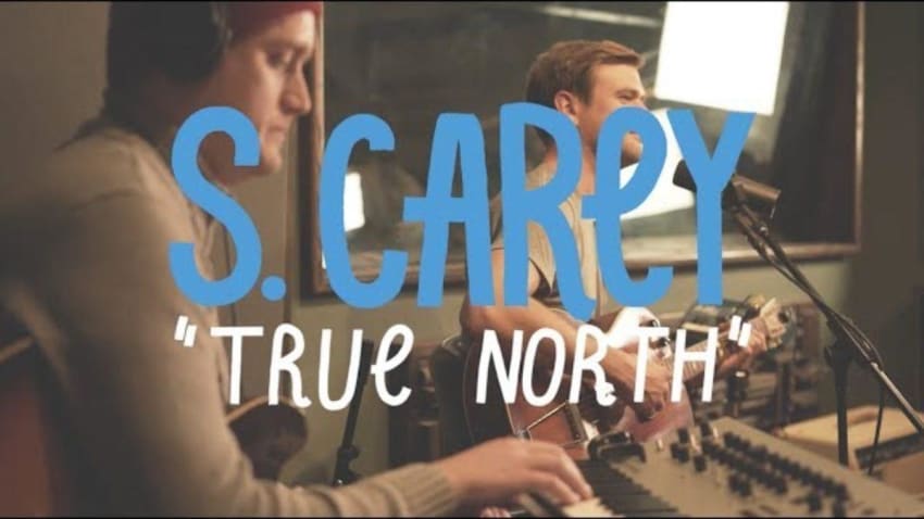 S. Carey - True North (Buzzsession)