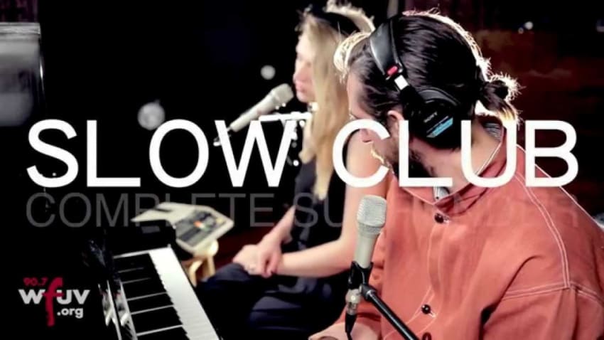 Slow Club - "Complete Surrender" (Live at WFUV)