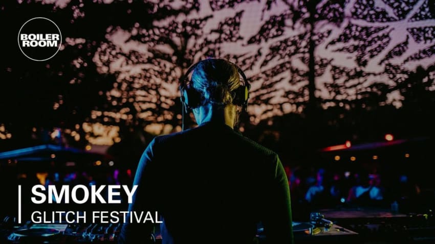Smokey | Boiler Room x Glitch Festival Day 2