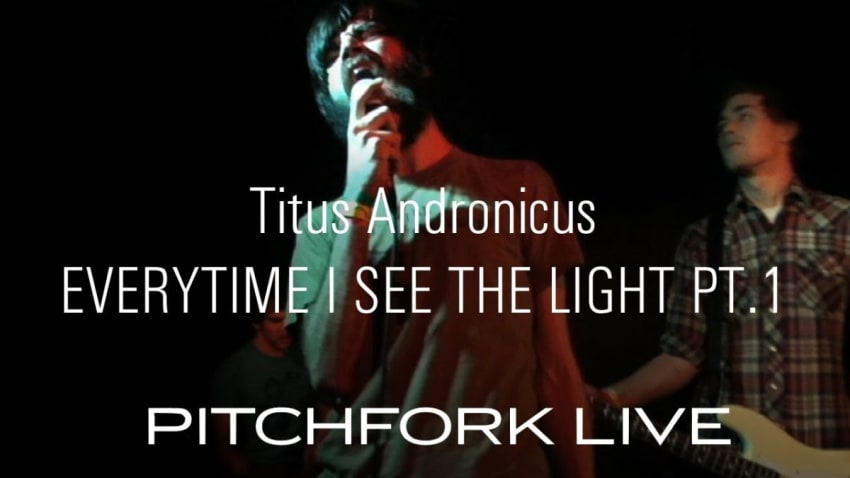 Titus Andronicus - Everytime I See The Light Pt. 1 - Pitchfork Live