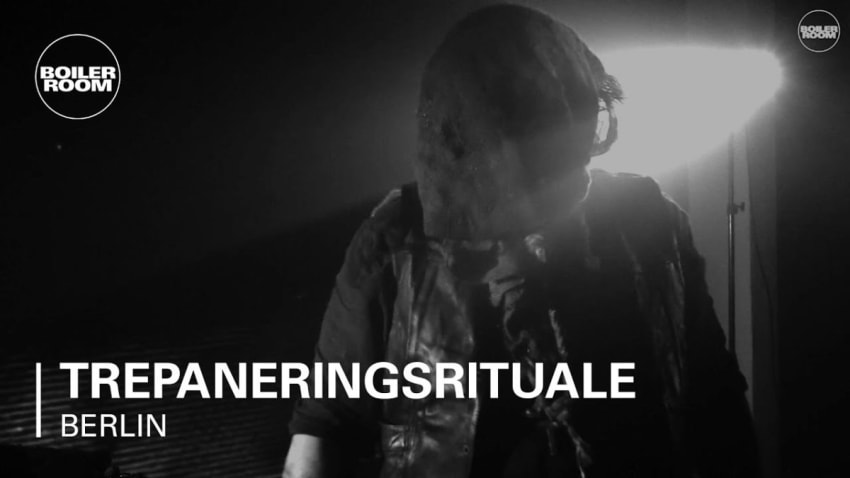 TREPANERINGSRITUALEN Boiler Room Berlin Live Show