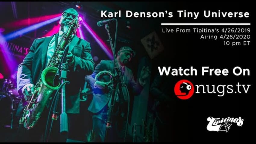 JazzFest Rewind: Karl Denson's Tiny Universe Live From Tipitina's 4/26/19
