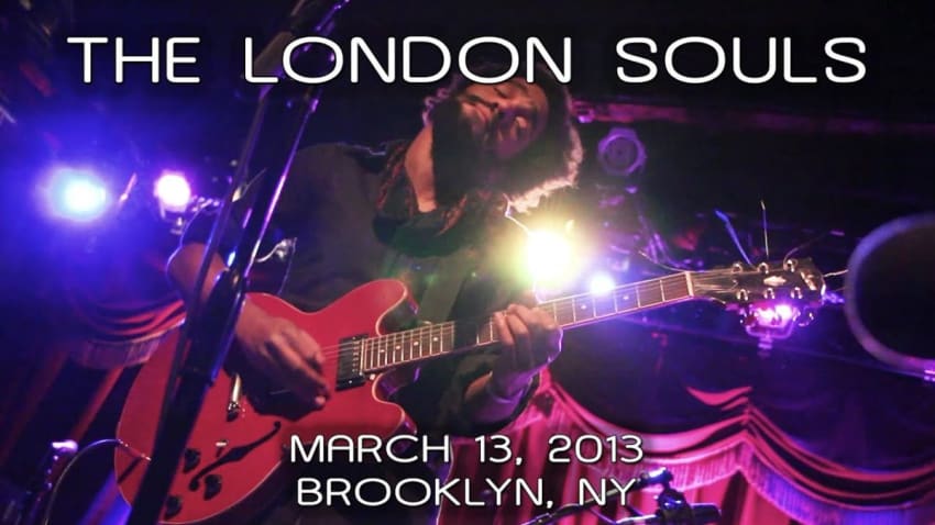 The London Souls: 2013-03-13 - Brooklyn Bowl; Brooklyn, NY (Complete Show) [HD/Remastered]