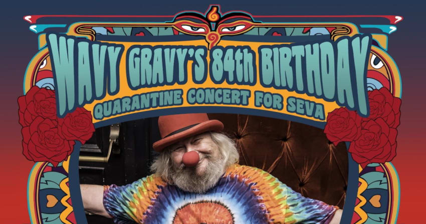 Wavy Gravy Seva Quarantine Concert