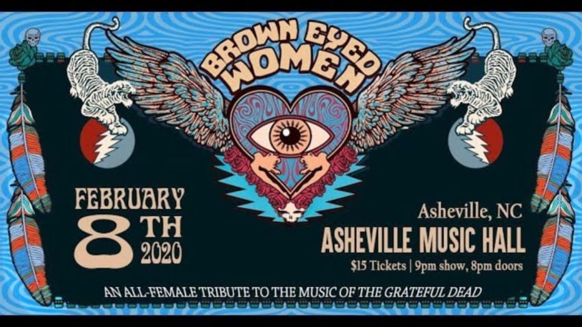 Brown Eyed Women LIVE @ Asheville Music Hall 2-8-2020