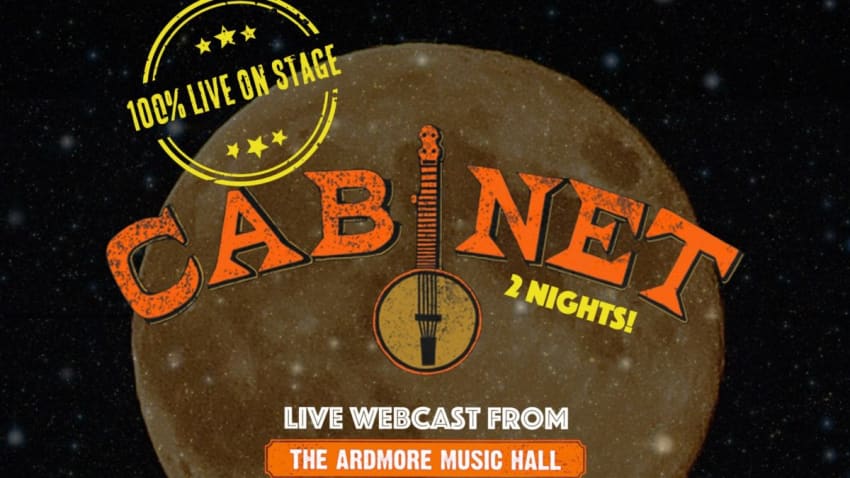 Cabinet Announces Livestreams From Empty Ardmore Music Hall