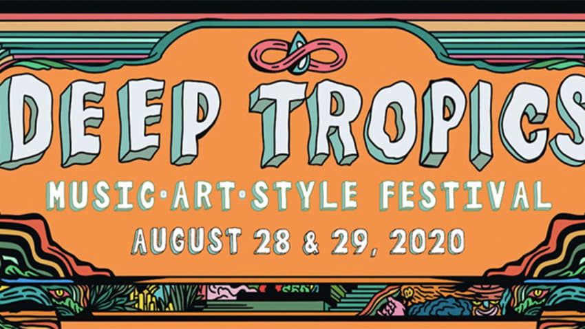 Deep Tropics Music, Art & Style Festival