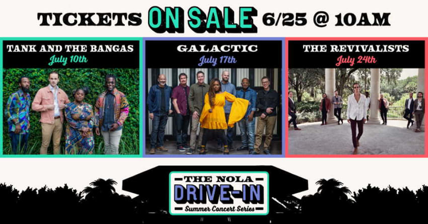 Galactic Revivalists Tank Bangas NOLA Drive In Concert Series Tickets