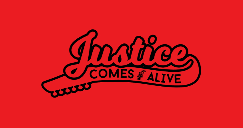 Justice Comes Alive