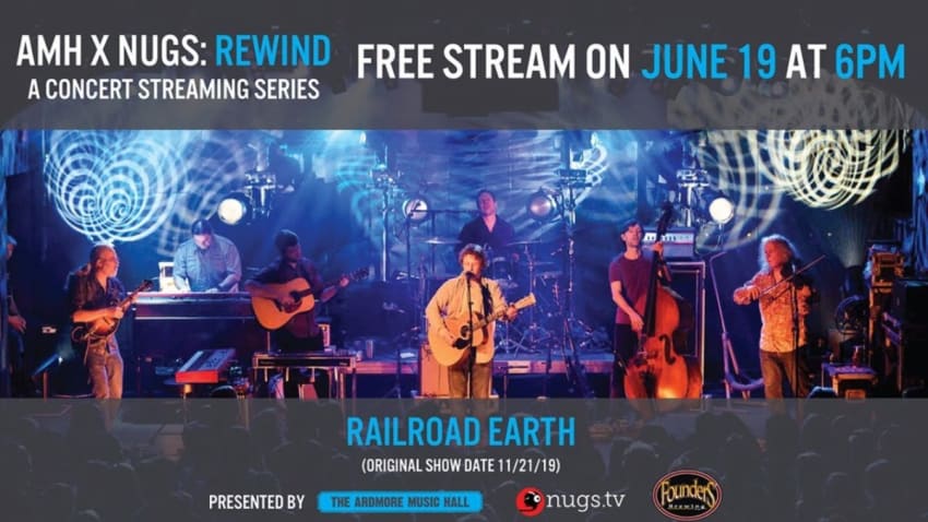 AMH x nugs.net Rewind: Railroad Earth 11/21/19 live from Ardmore Music Hall