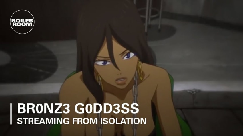 BR0NZ3 G0DD3SS | Boiler Room: Streaming From Isolation with Discwoman