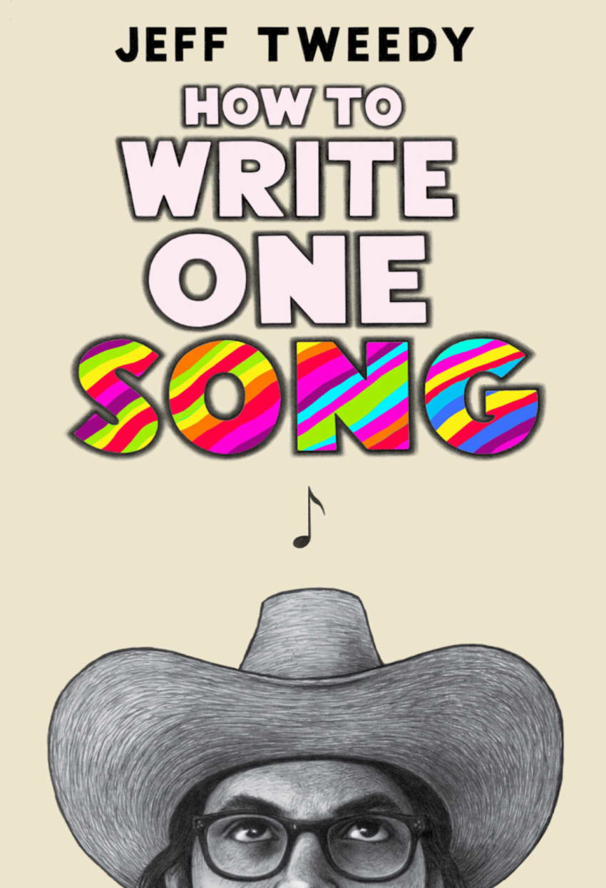Jeff Tweedy How To Write One Song Book Cover