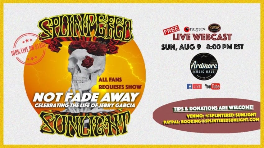 Splintered Sunlight - 8/9/20 - Ardmore Music Hall, Ardmore PA