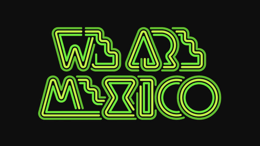 We Are FSTVL Mexico