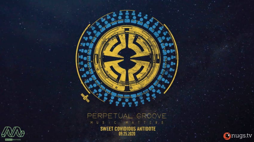 Perpetual Groove Sweet Covidious Antidote Livestream