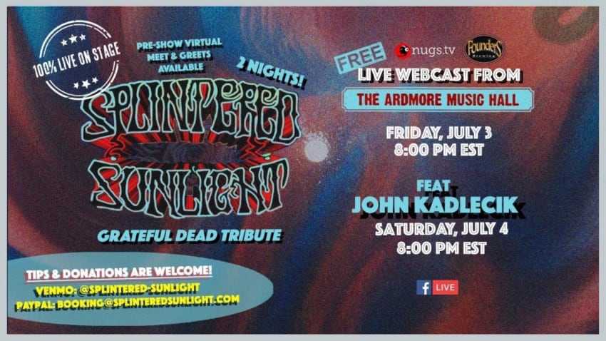 Splintered Sunlight LIVE From Ardmore Music Hall 7/3/20