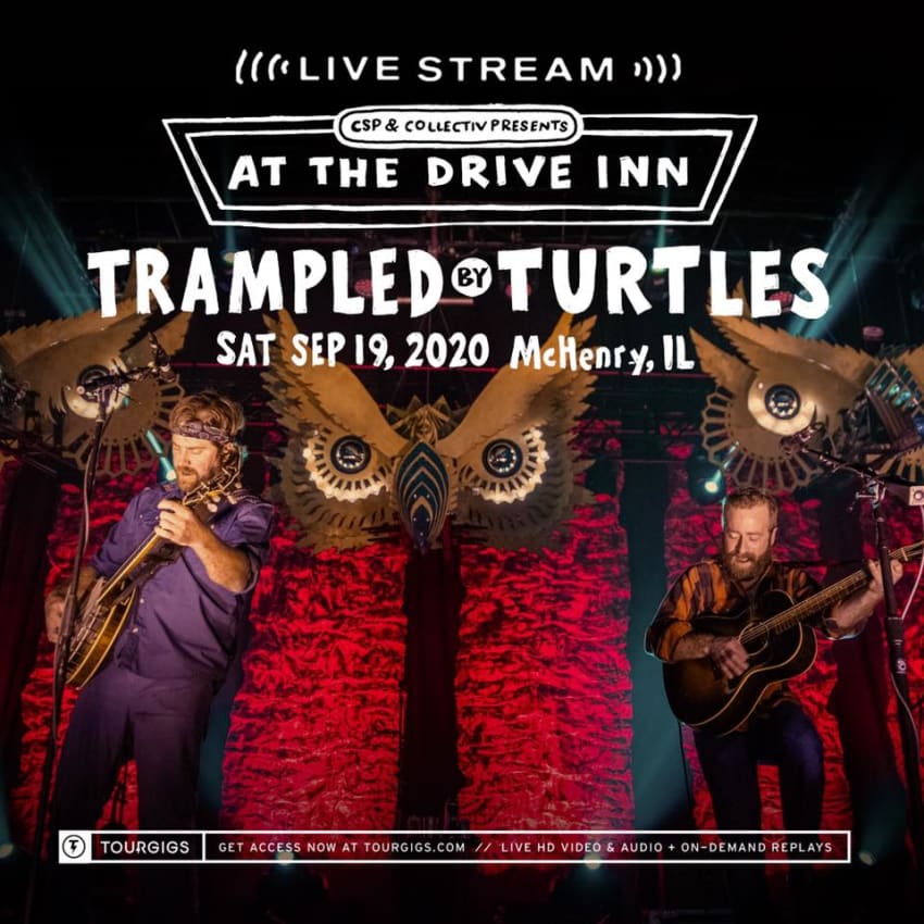 Trampled by Turtles At The Drive Inn Livestream