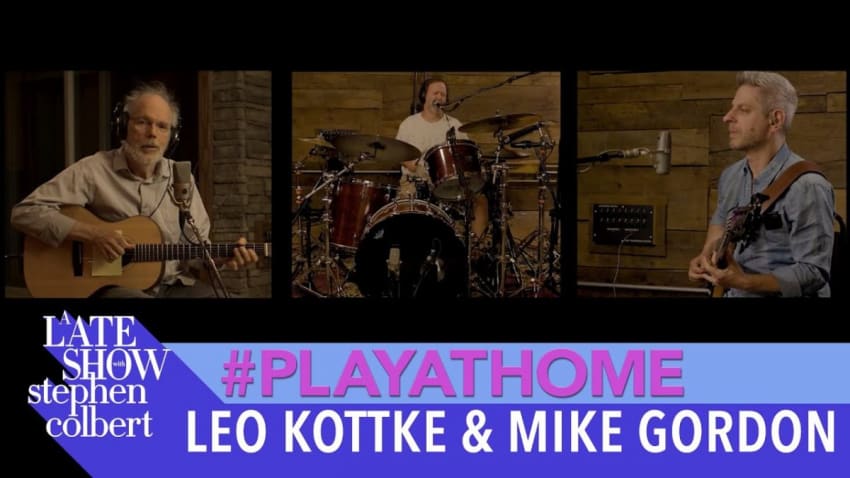 Leo Kottke & Mike Gordon "The Only One" feat. Jon Fishman - Late Show #PlayAtHome
