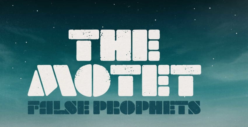 The Motet False Prophets