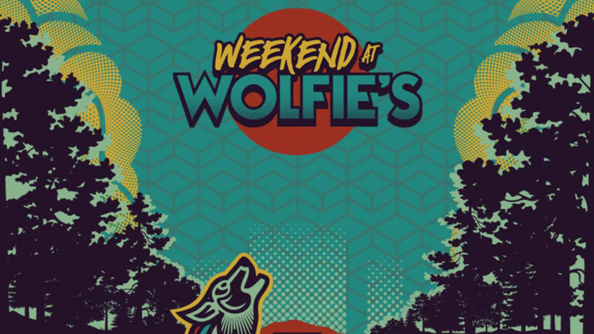 Weekend At Wolfie’s