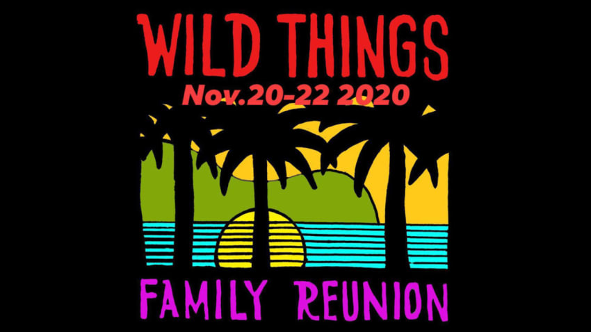 Wild Things Family Reunion