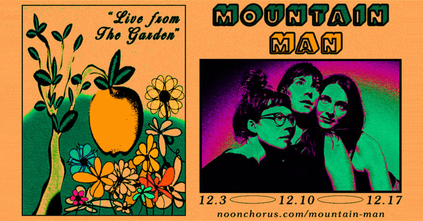 Mountain Man Live From The Garden