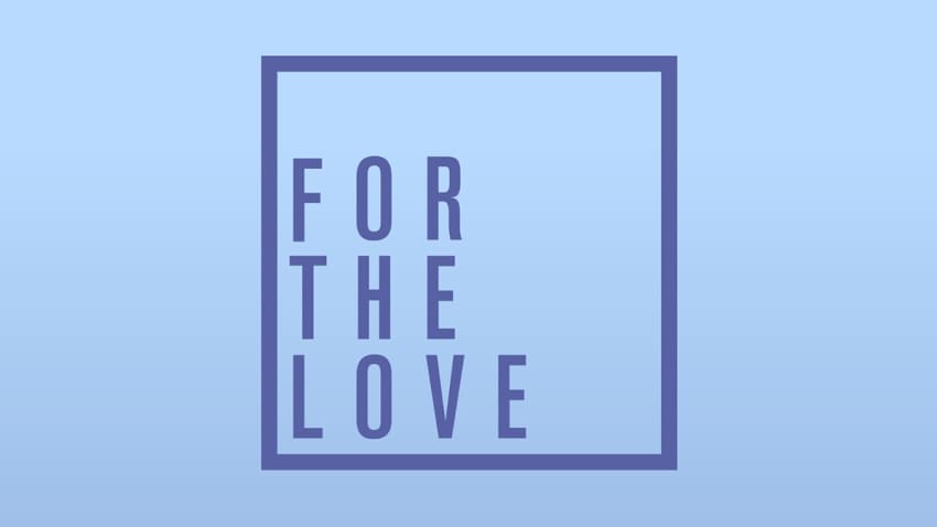 for-the-love-2022-featured