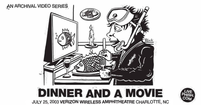Phish Dinner And A Movie Charlotte 2003