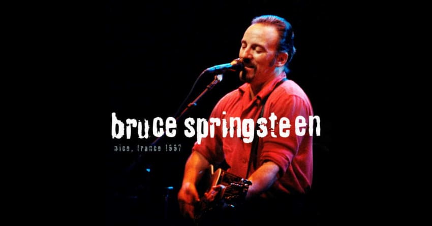 Bruce Springsteen Nice France 1997 Live Archival Release