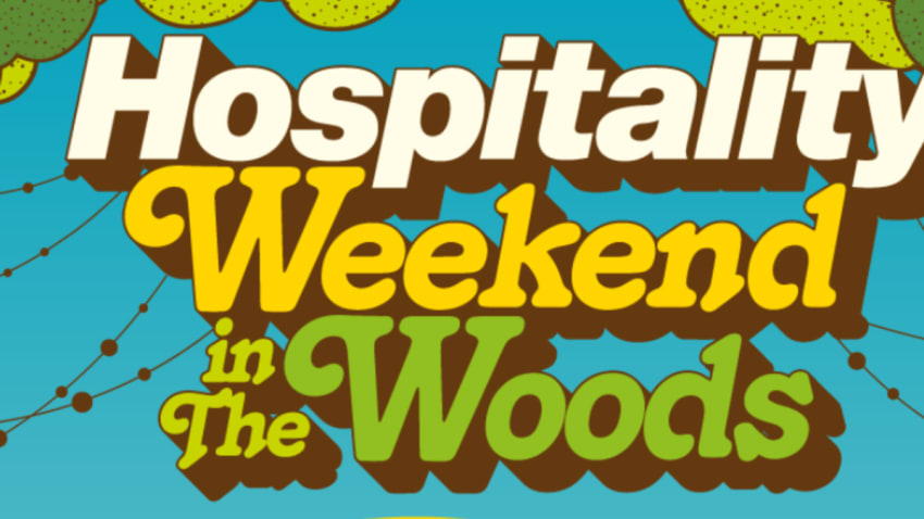 Hospitality Weekend In The Woods