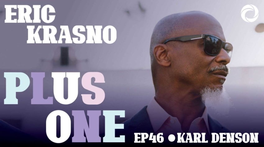 Karl Denson Eric Krasno Plus One Podcast
