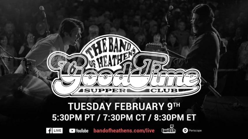 The Band of Heathens | Good Time Supper Club Ep. 44 | 02/09/21 Special Guest: Nicole Atkins