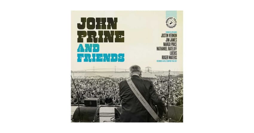 John Prine Friends Newport Folk 2017 Vinyl