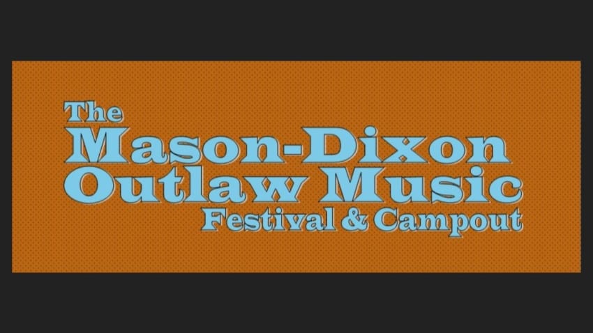 The Mason-Dixon Outlaw Music Festival & Campout