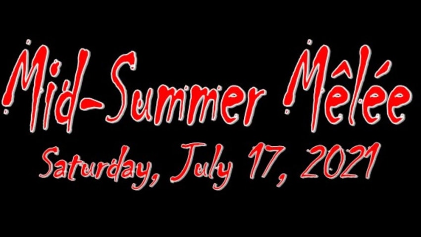 Mid-Summer Mêlée